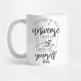 Rumi Everything In the Universe Is Within You Mug